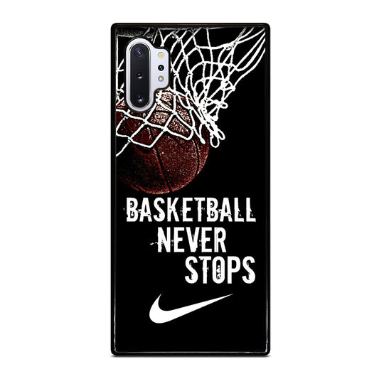 BASKETBALL NEVER STOPS NIKE Samsung Galaxy Note 10 Plus Case Cover