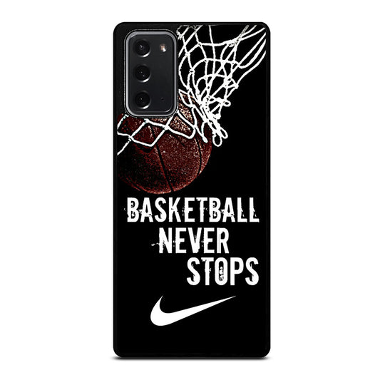 BASKETBALL NEVER STOPS NIKE Samsung Galaxy Note 20 Case Cover