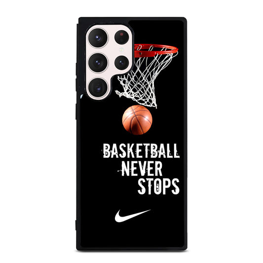 BASKETBALL NEVER STOPS NIKE 2 Samsung Galaxy S23 Ultra Case Cover