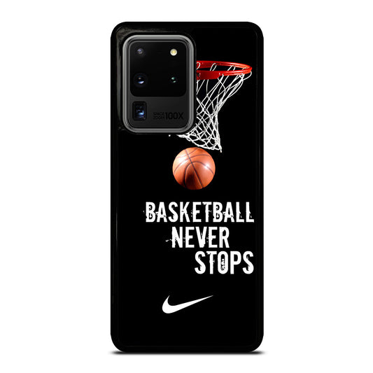 BASKETBALL NEVER STOPS NIKE 2 Samsung Galaxy S20 Ultra Case Cover
