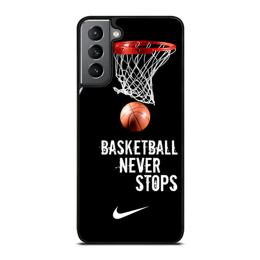 BASKETBALL NEVER STOPS NIKE 2 Samsung Galaxy S21 Plus Case Cover