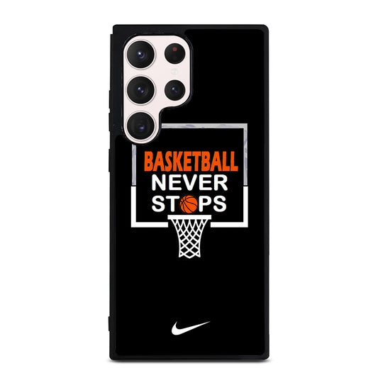 BASKETBALL NEVER STOPS NIKE 3 Samsung Galaxy S23 Ultra Case Cover