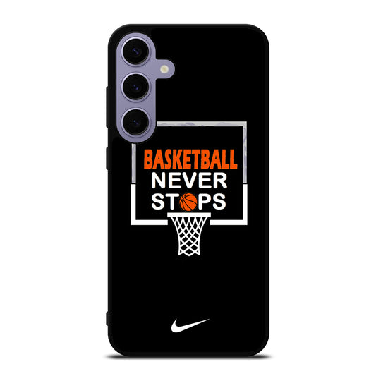 BASKETBALL NEVER STOPS NIKE 3 Samsung Galaxy S24 Plus Case Cover