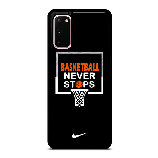 BASKETBALL NEVER STOPS NIKE 3 Samsung Galaxy S20 Case Cover