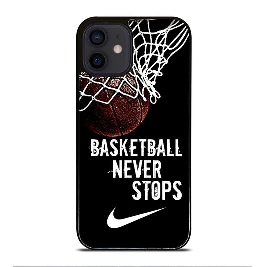 BASKETBALL NEVER STOPS NIKE iPhone 12 Mini Case Cover