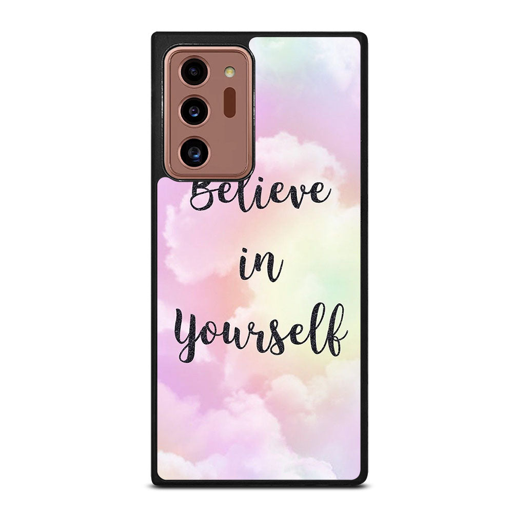 BELIEVE IN YOURSELF QUOTE SKY Samsung Galaxy Note 20 Ultra Case Cover