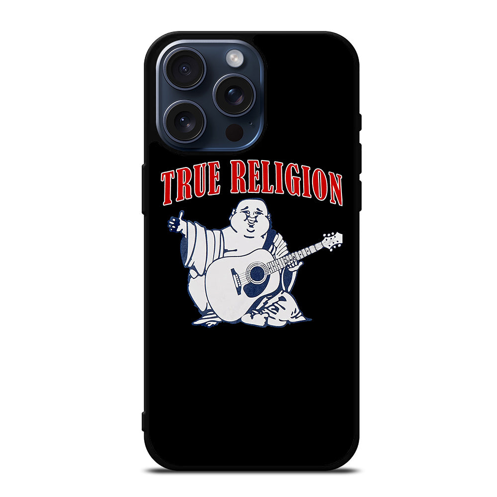 BIG BUDDHA TRUE RELIGION LOGO iPhone 15 Pro Max Case Cover
