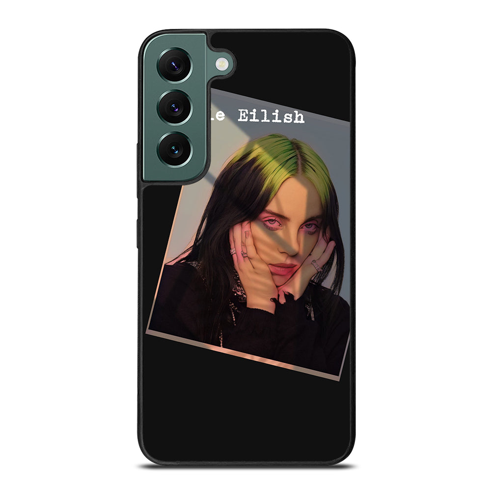 BILLIE EILISH SINGER Samsung Galaxy S22 Case Cover