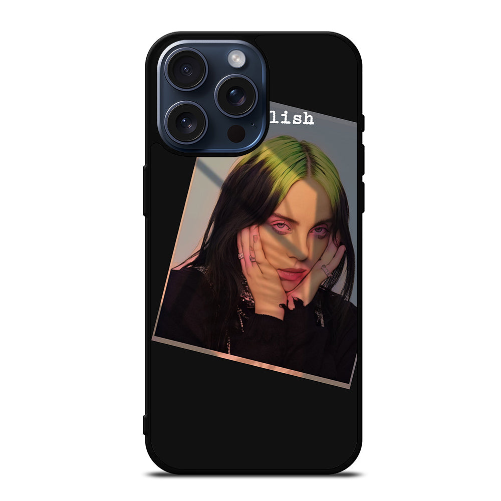 BILLIE EILISH SINGER iPhone 15 Pro Max Case Cover