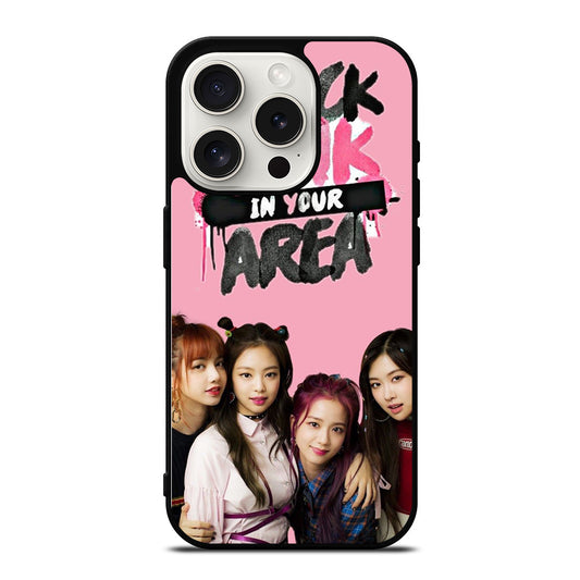 BLACKPINK IN YOUR AREA 2 iPhone 15 Pro Case Cover