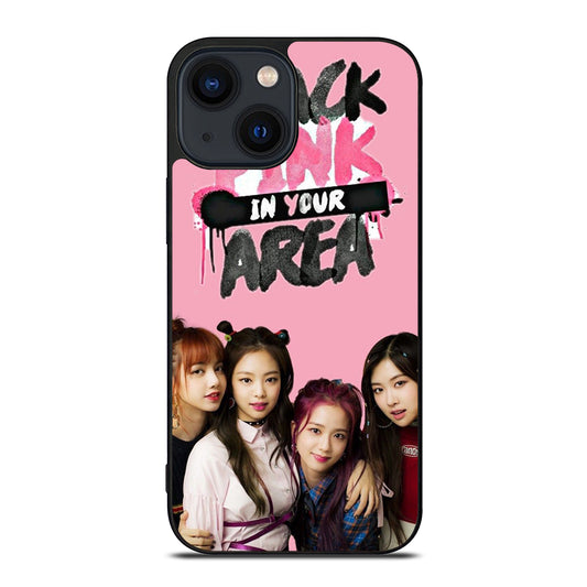 BLACKPINK IN YOUR AREA 2 iPhone 14 Plus Case Cover