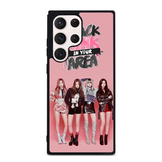 BLACKPINK IN YOUR AREA Samsung Galaxy S23 Ultra Case Cover
