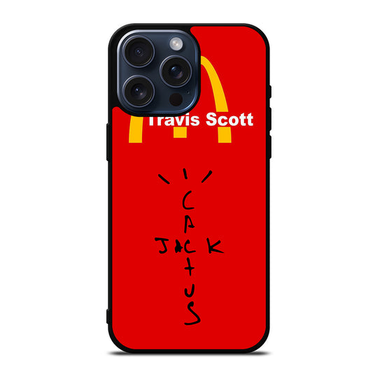CACTUS JACK TRAVIS SCOTT MCDONALDS LOGO iPhone 15 Pro Max Case Cover