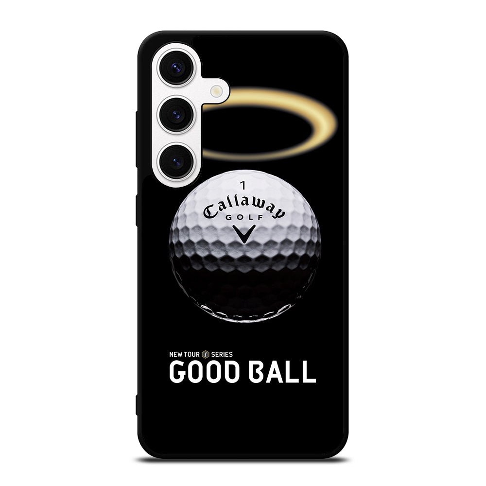 CALLAWAY GOLF GOOD BALL Samsung Galaxy S24 Case Cover