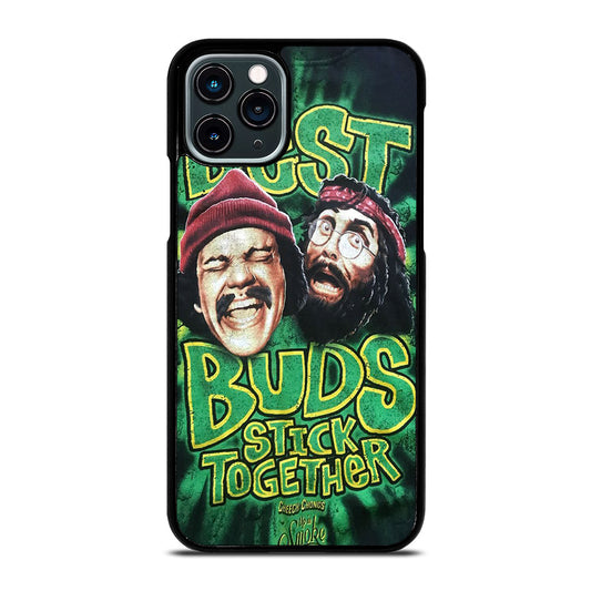 CHEECH AND CHONG BEST BUDS STICK TOGETHER iPhone 11 Pro Case Cover