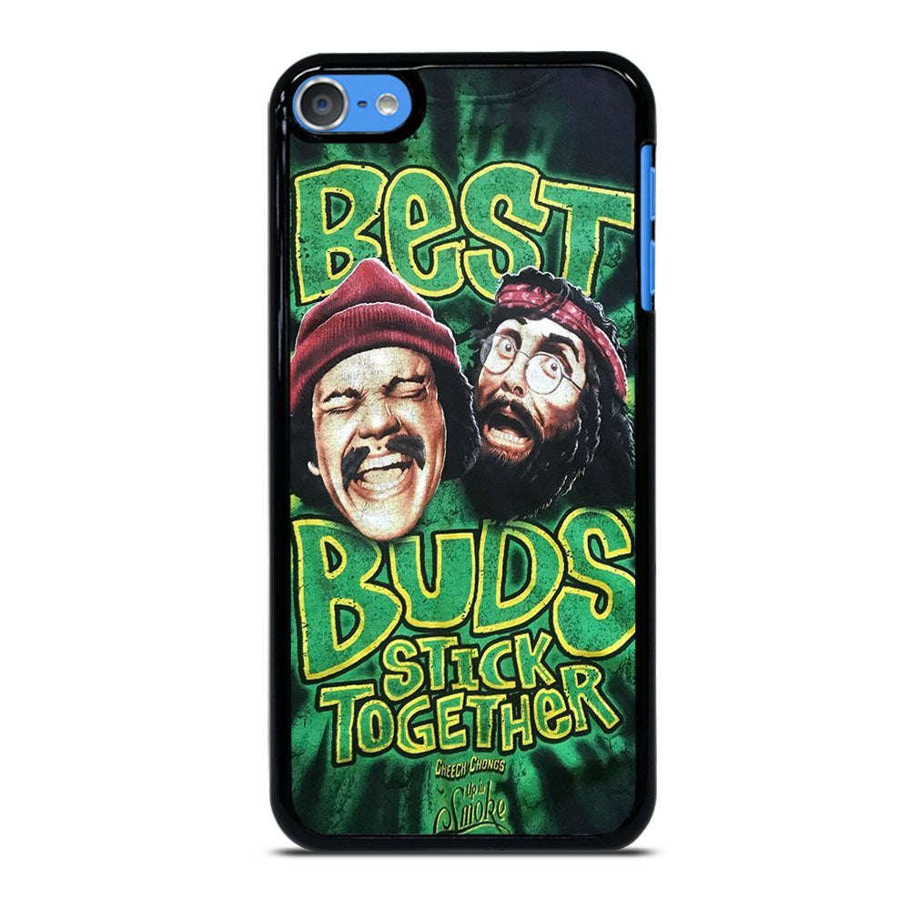 CHEECH AND CHONG BEST BUDS STICK TOGETHER iPod Touch 7 Case Cover