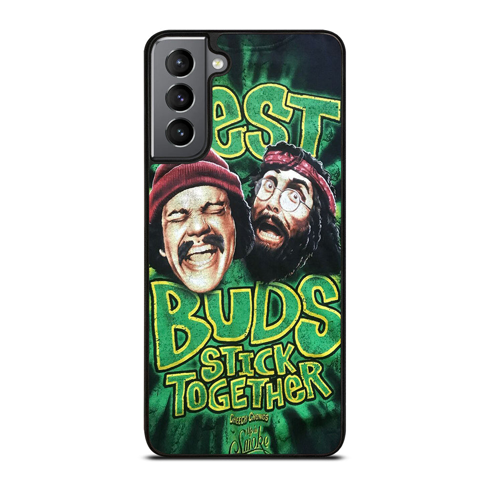 CHEECH AND CHONG BEST BUDS STICK TOGETHER Samsung Galaxy S21 Plus Case Cover