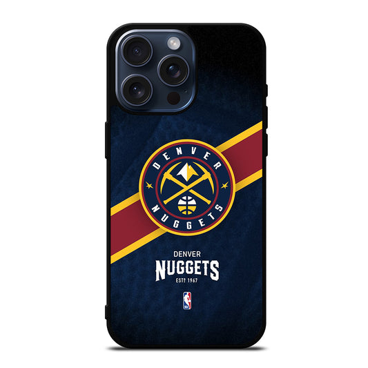 DENVER NUGGETS NBA SYMBOL 1 iPhone 15 Pro Max Case Cover