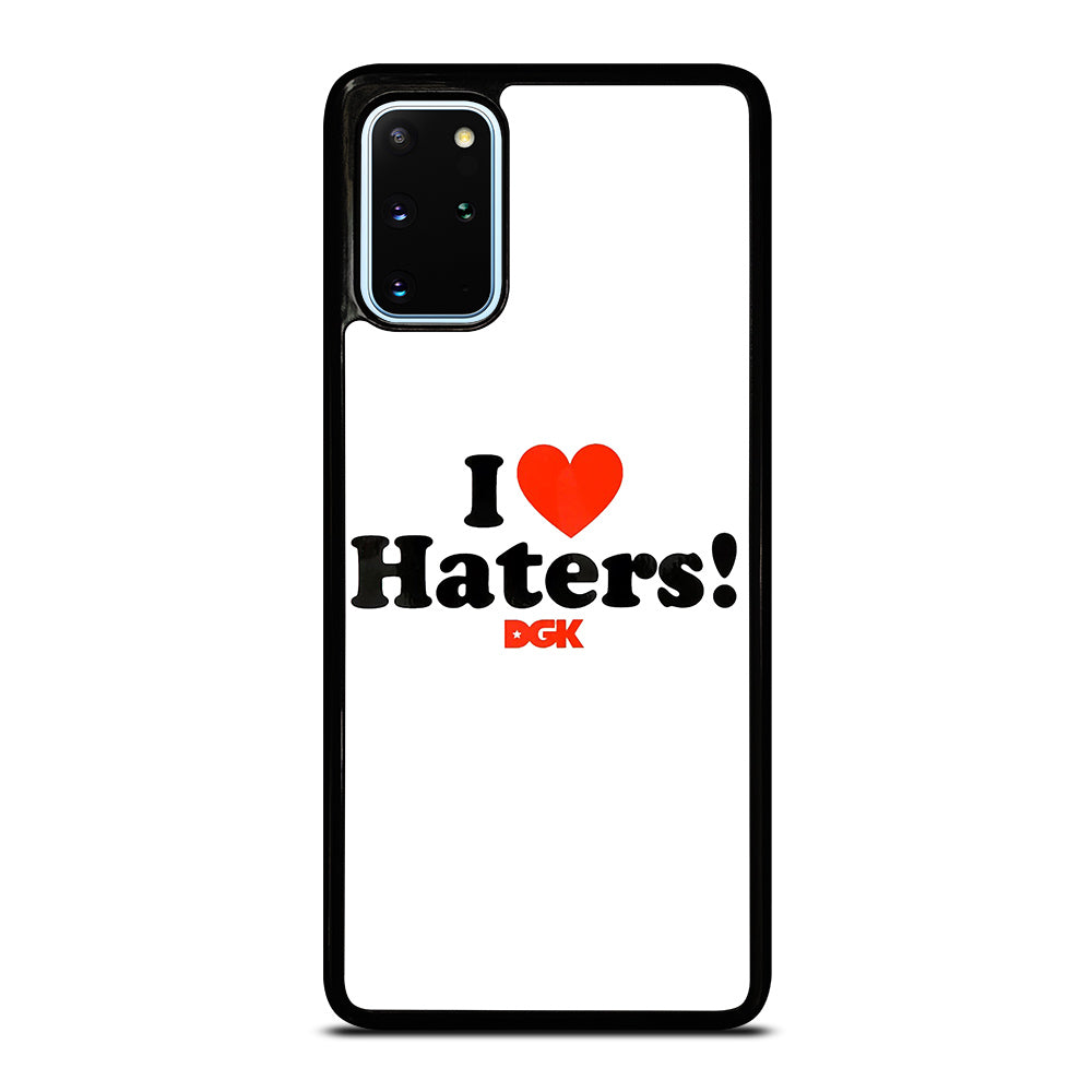 DGK I LOVE HATERS ICON Samsung Galaxy S20 Plus Case Cover