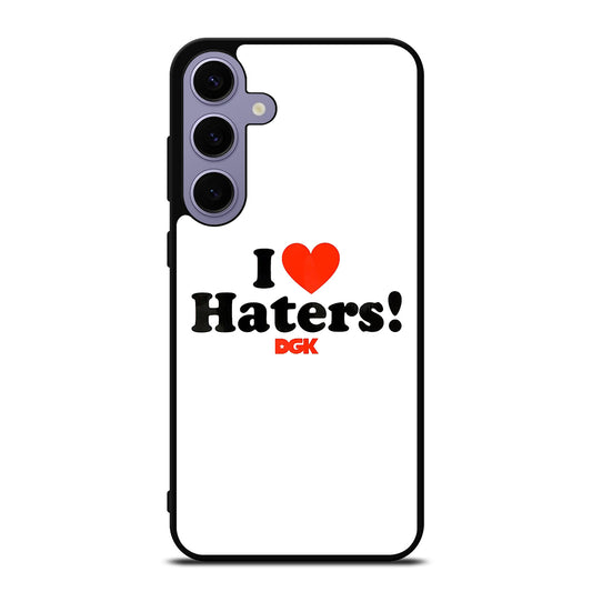 DGK I LOVE HATERS ICON Samsung Galaxy S24 Plus Case Cover