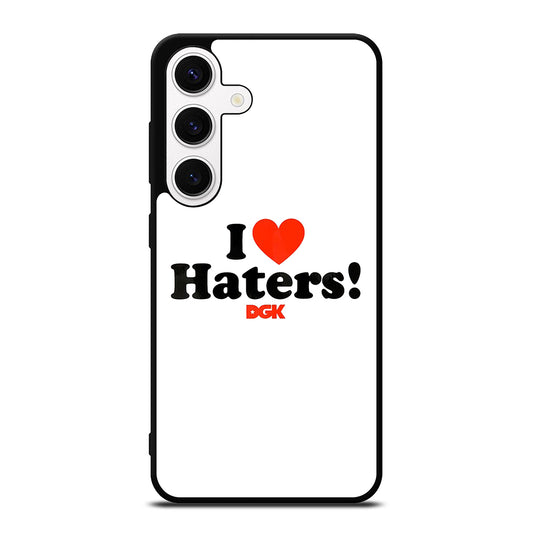 DGK I LOVE HATERS ICON Samsung Galaxy S24 Case Cover