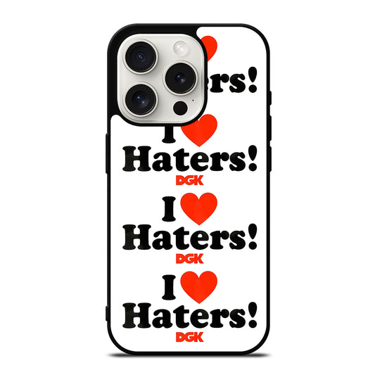 DGK I LOVE HATERS SYMBOL iPhone 15 Pro Case Cover