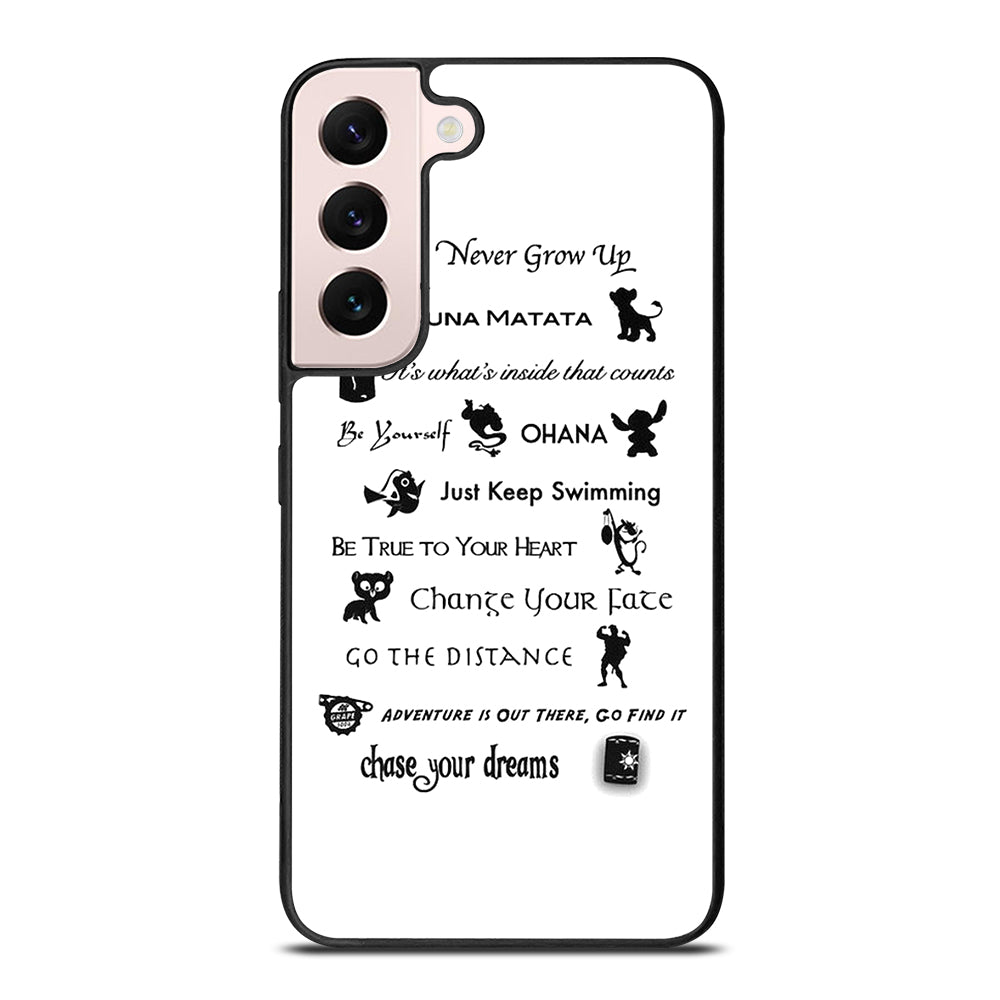 DISNEY LESSONS BLACK QUOTE Samsung Galaxy S22 Plus Case Cover