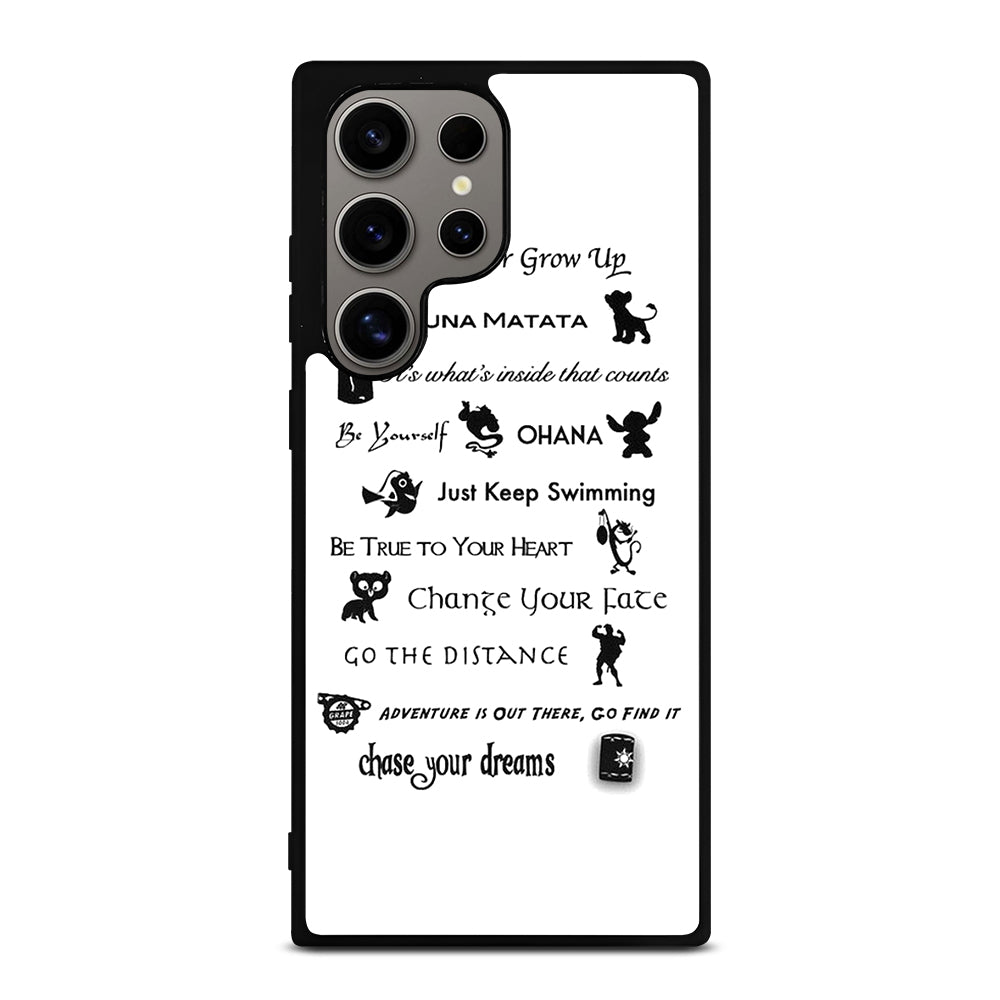 DISNEY LESSONS BLACK QUOTE Samsung Galaxy S24 Ultra Case Cover