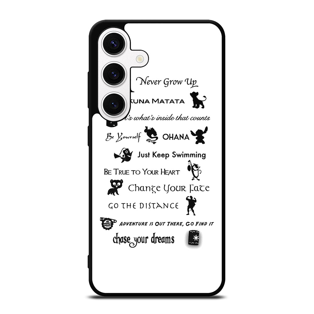 DISNEY LESSONS BLACK QUOTE Samsung Galaxy S24 Case Cover