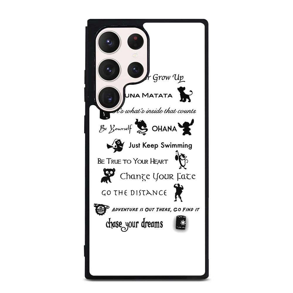 DISNEY LESSONS BLACK QUOTE Samsung Galaxy S23 Ultra Case Cover
