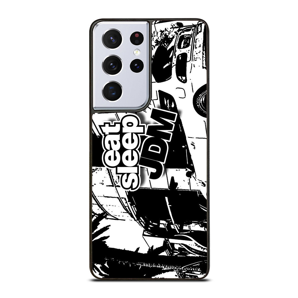 EAT SLEEP JDM ART Samsung Galaxy S21 Ultra Case Cover