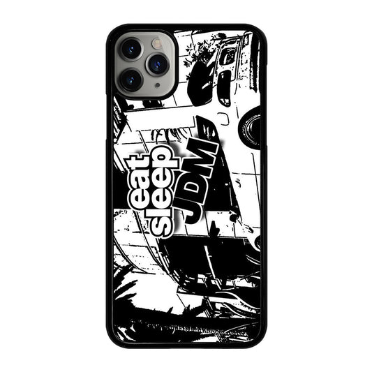 EAT SLEEP JDM ART iPhone 11 Pro Max Case Cover