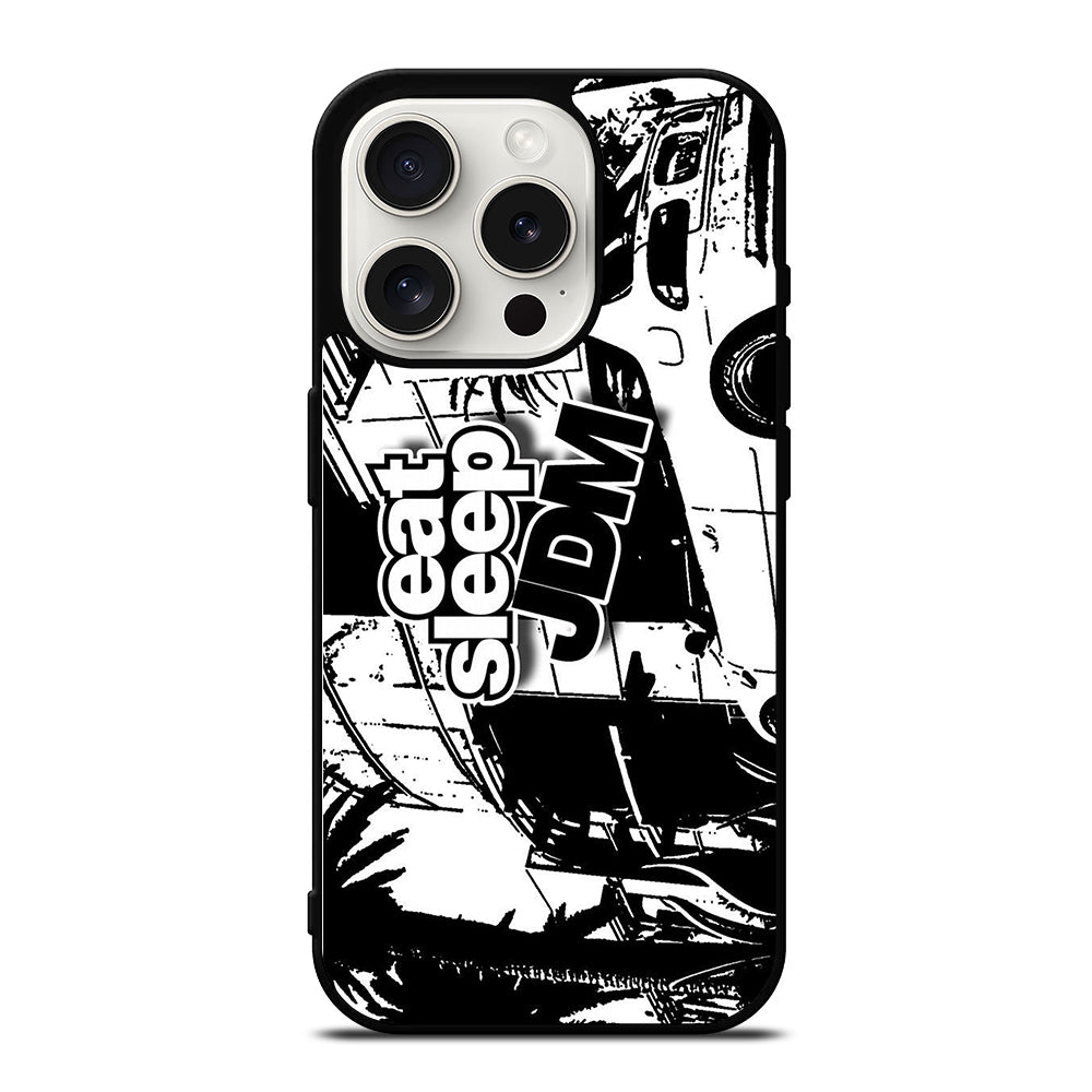 EAT SLEEP JDM ART iPhone 15 Pro Case Cover