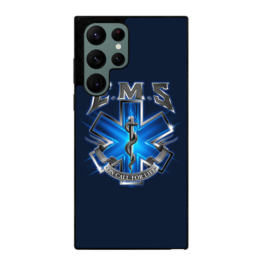 EMT EMS MEDICAL ON CALL FOR LIFE Samsung Galaxy S22 Ultra Case Cover