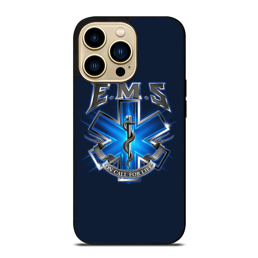 EMT EMS MEDICAL ON CALL FOR LIFE iPhone 14 Pro Max Case Cover