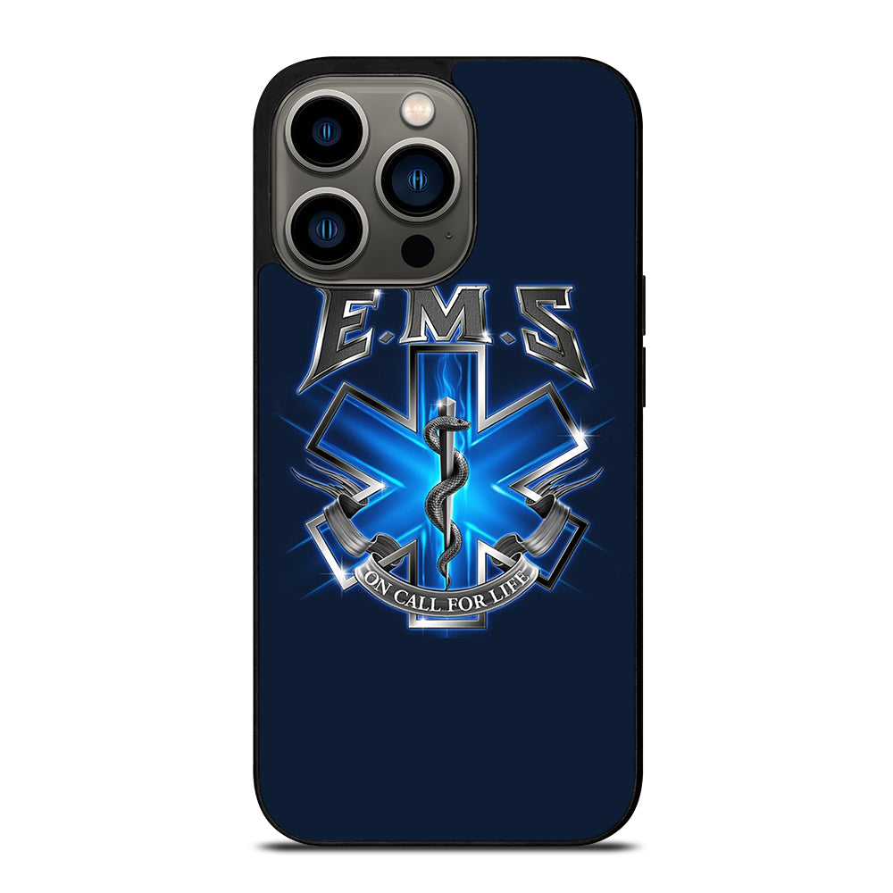 EMT EMS MEDICAL ON CALL FOR LIFE iPhone 13 Pro Case Cover