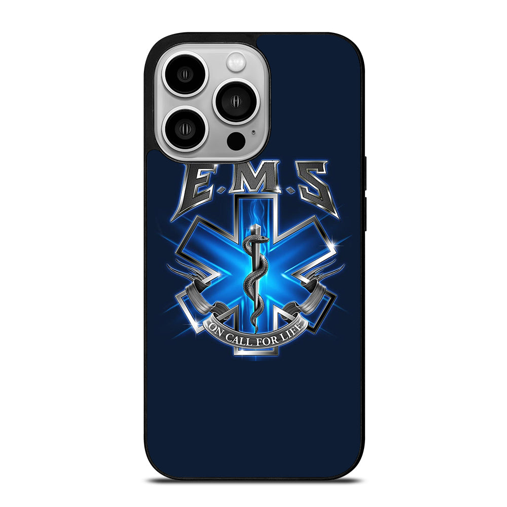 EMT EMS MEDICAL ON CALL FOR LIFE iPhone 14 Pro Case Cover