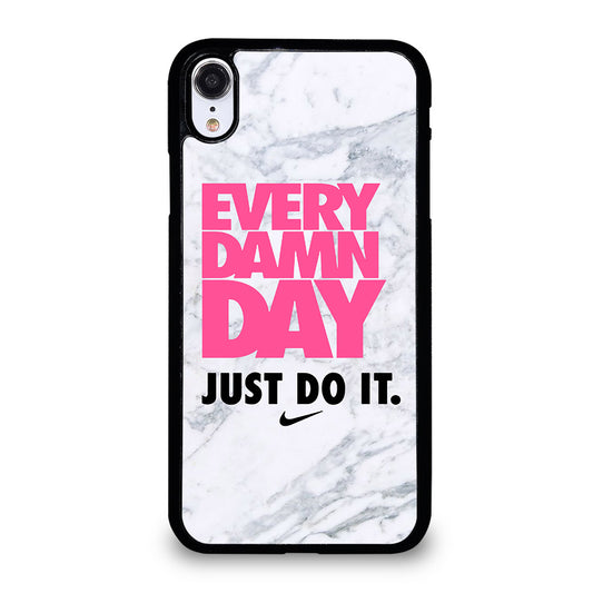 EVERY DAMN DAY JUST DO IT NIKE MARBLE iPhone XR Case Cover