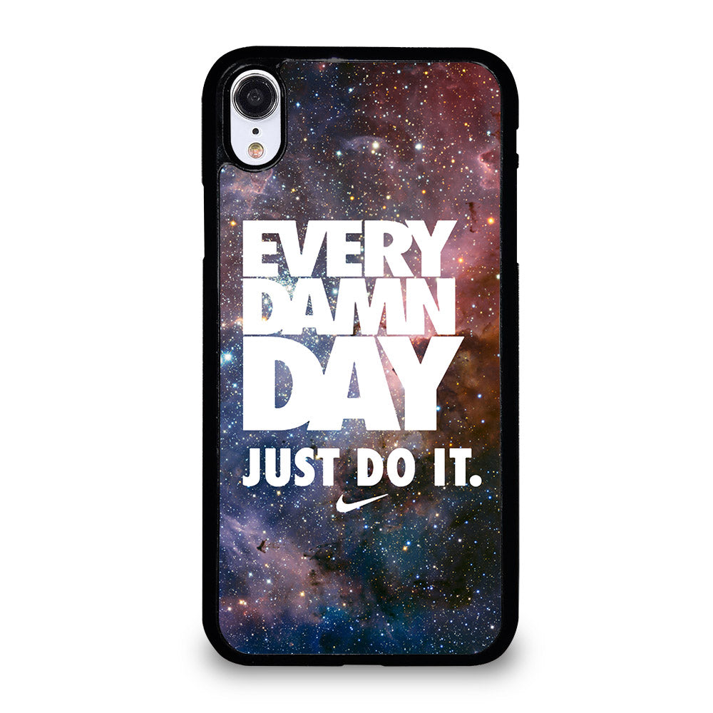 EVERY DAMN DAY JUST DO IT NIKE NEBULA iPhone XR Case Cover