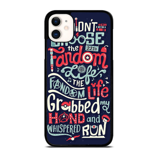 FANDOM LIFE iPhone 11 Case Cover