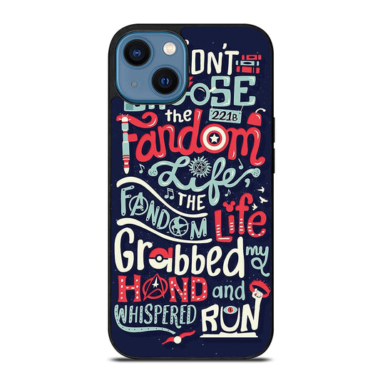 FANDOM LIFE iPhone 14 Case Cover