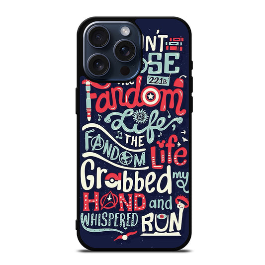 FANDOM LIFE iPhone 15 Pro Max Case Cover
