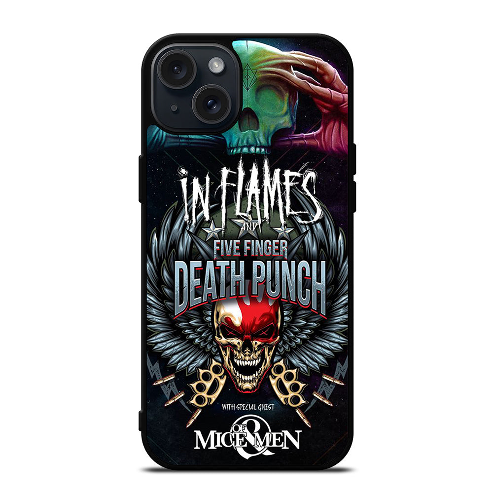 FIVE FINGER DEATH PUNCH AND IN FLAMES iPhone 15 Plus Case Cover