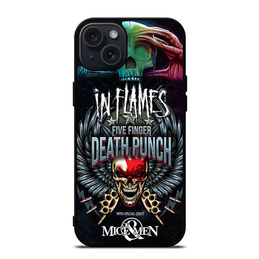 FIVE FINGER DEATH PUNCH AND IN FLAMES iPhone 15 Plus Case Cover