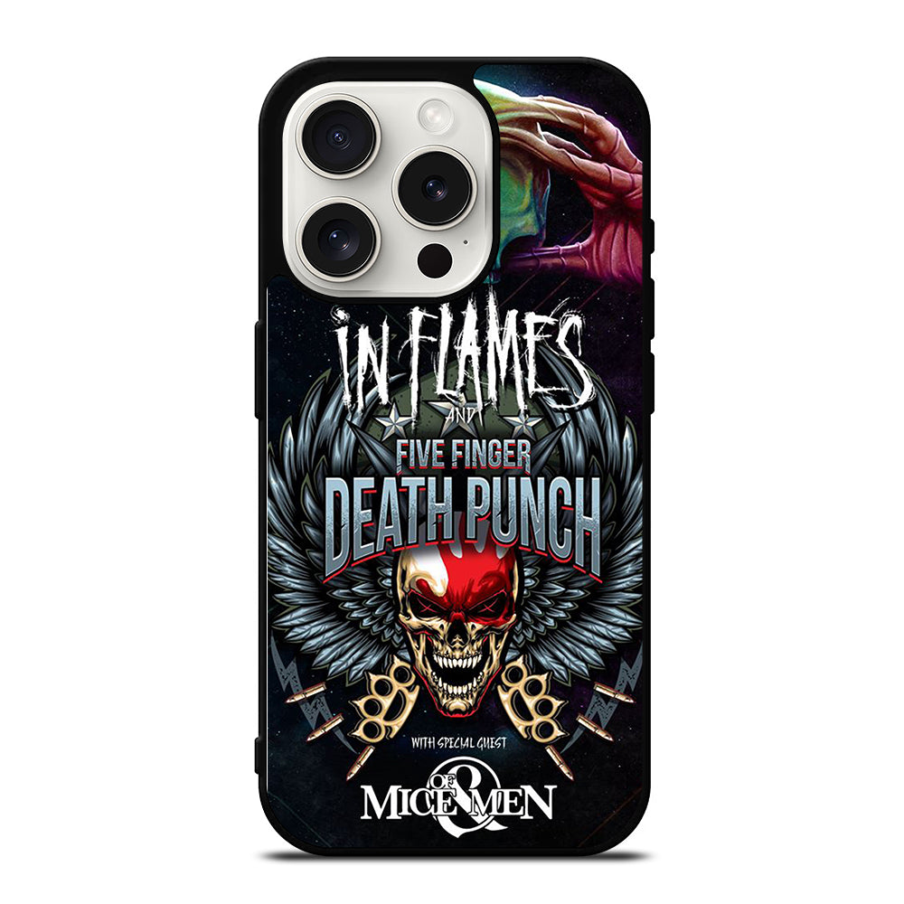 FIVE FINGER DEATH PUNCH AND IN FLAMES iPhone 15 Pro Case Cover