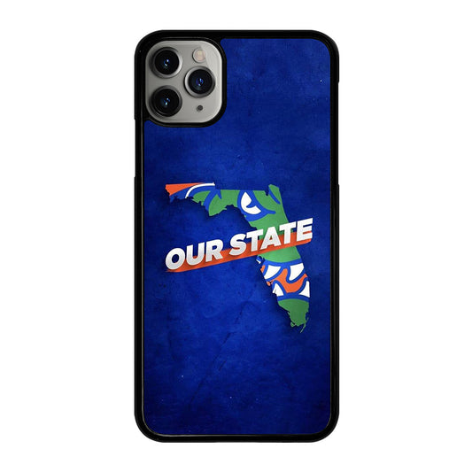 FLORIDA GATORS OUR STATE iPhone 11 Pro Max Case Cover