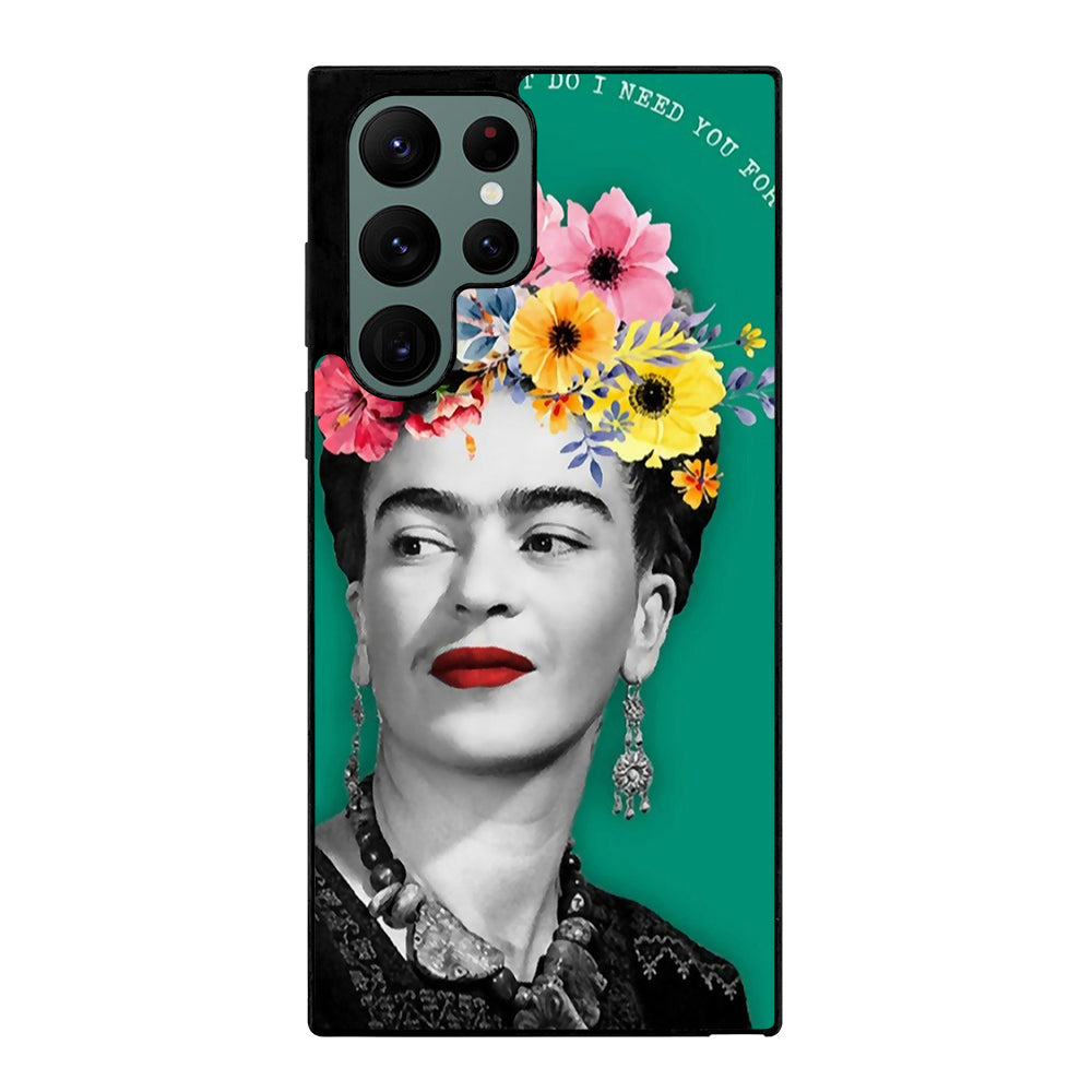 FRIDA KAHLO QUOTE Samsung Galaxy S22 Ultra Case Cover