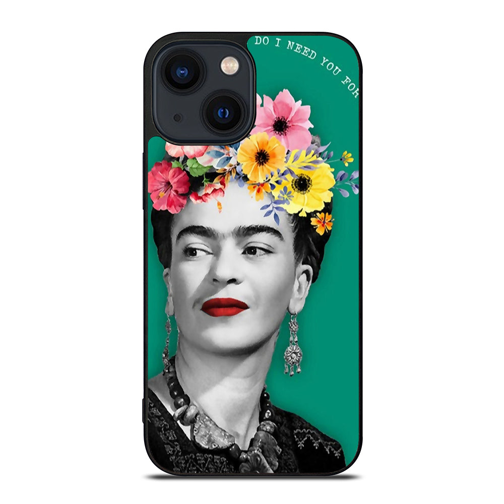 FRIDA KAHLO QUOTE iPhone 14 Plus Case Cover