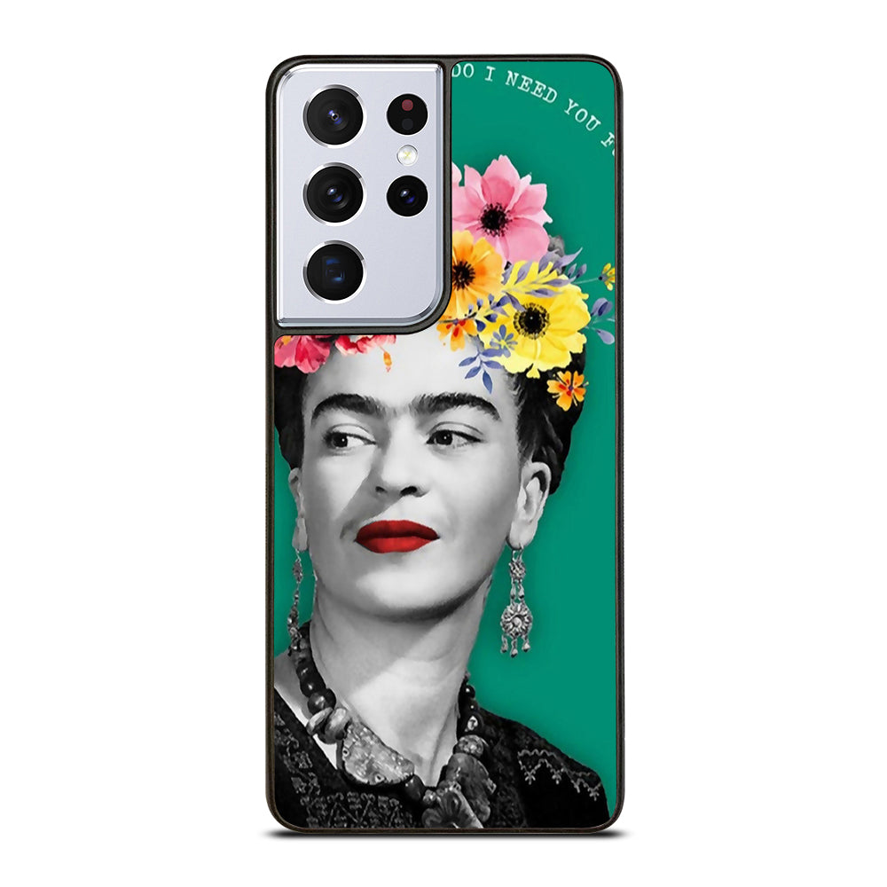 FRIDA KAHLO QUOTE Samsung Galaxy S21 Ultra Case Cover