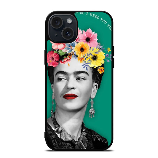 FRIDA KAHLO QUOTE iPhone 15 Plus Case Cover